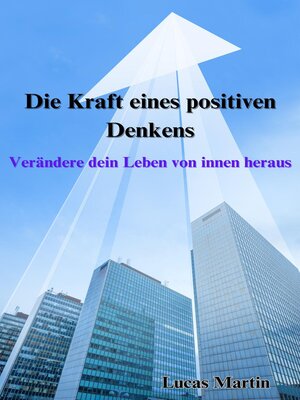 cover image of Die Kraft eines positiven Denkens